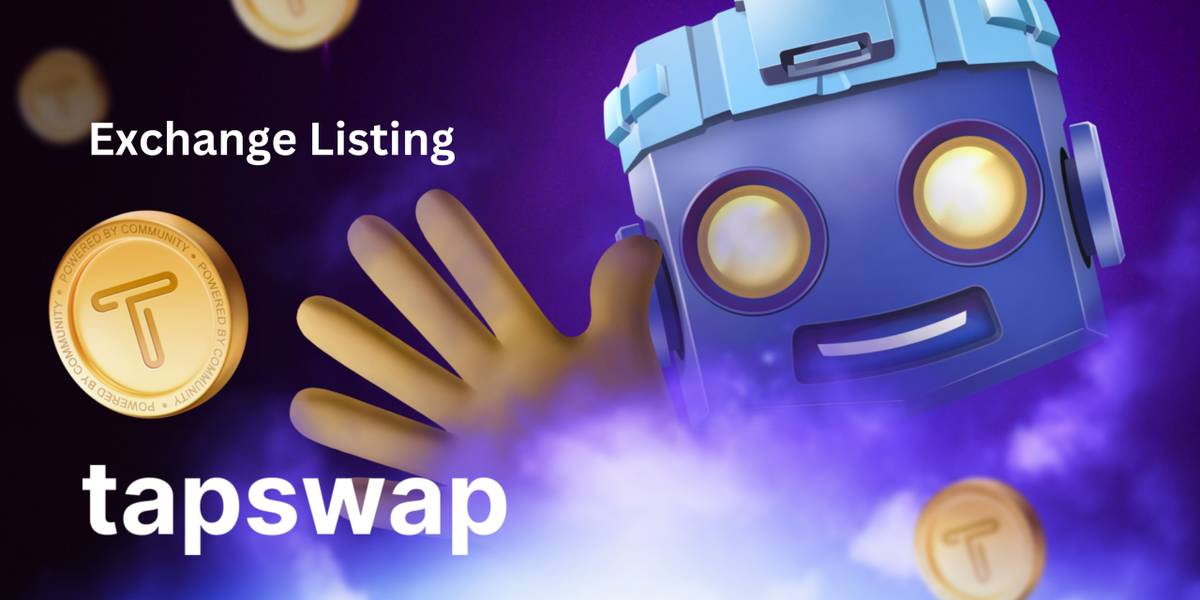 Tapswap Exchange Listing
