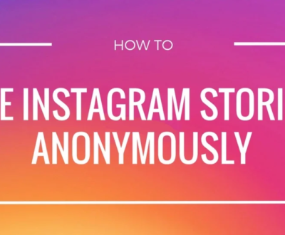 see Instagram stories anonymously see Instagram stories anonymously